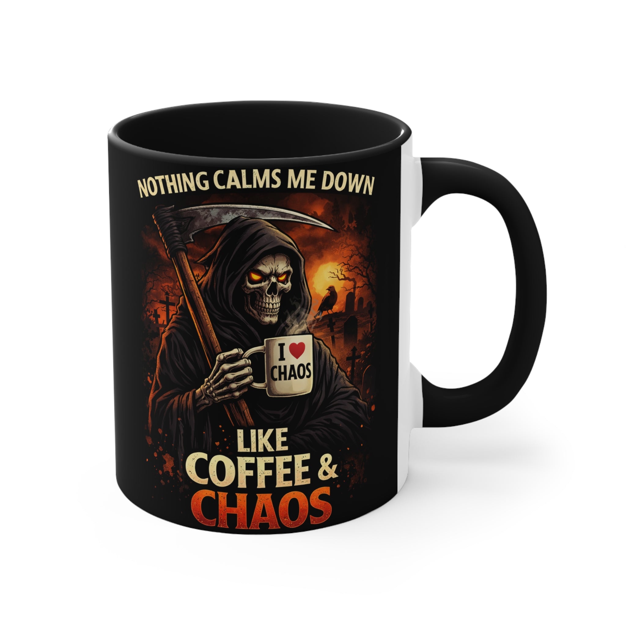 Coffee & Chaos Accent Mug — 'Nothing Calms Me Down Like Coffee & Chaos' Grim Reaper Gift