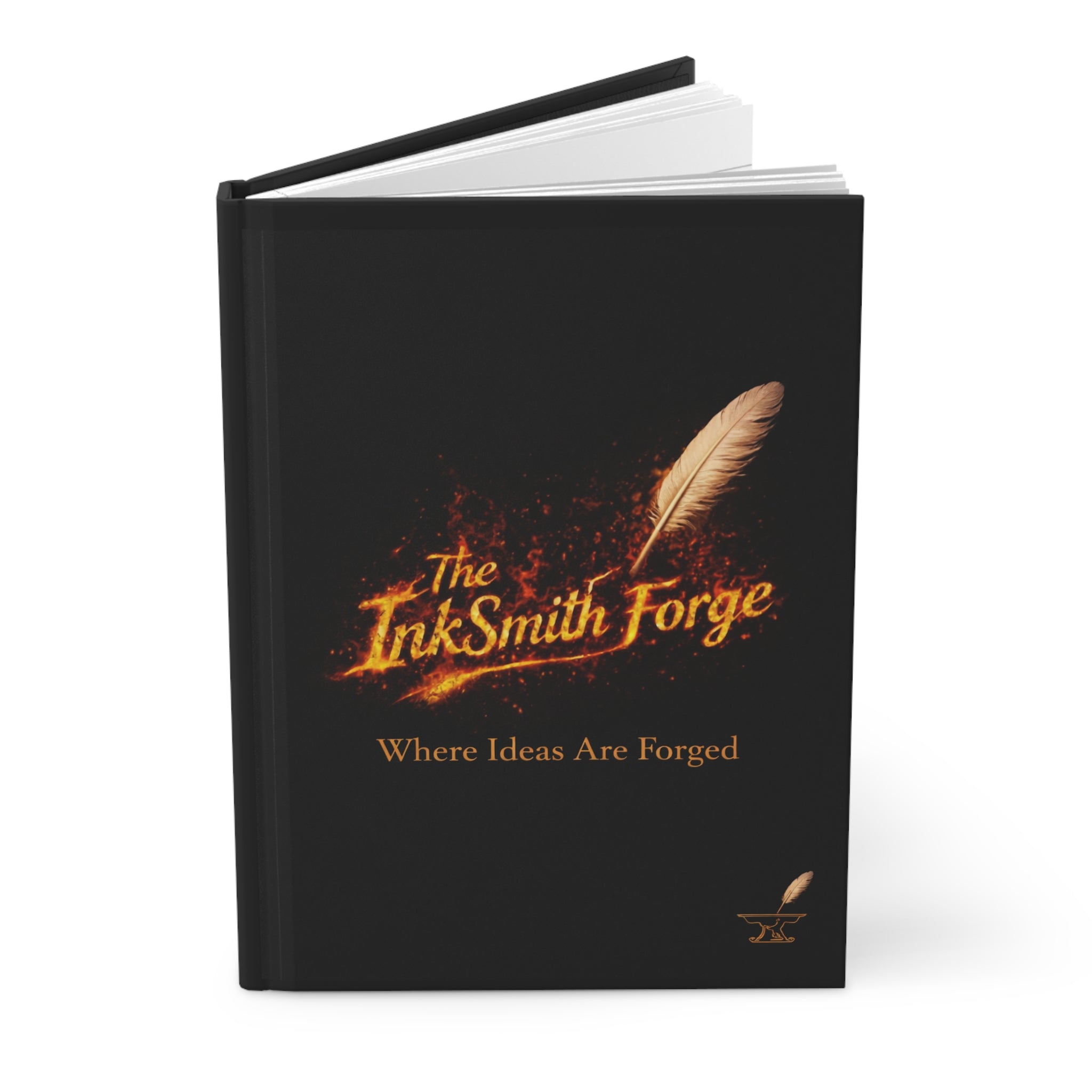 Hardcover Journal — "The InkSmith Forge: Where Ideas Are Forged"