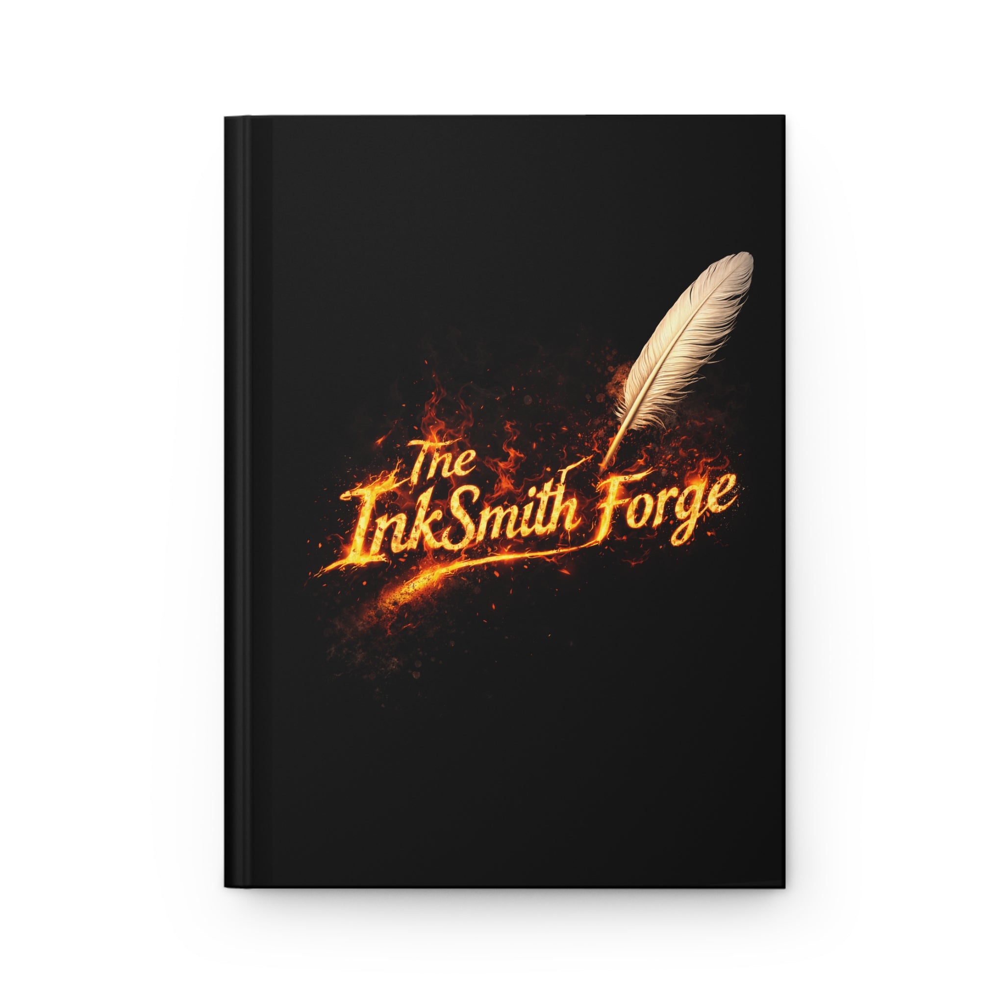 Hardcover Journal — "The InkSmith Forge: Where Ideas Are Forged"