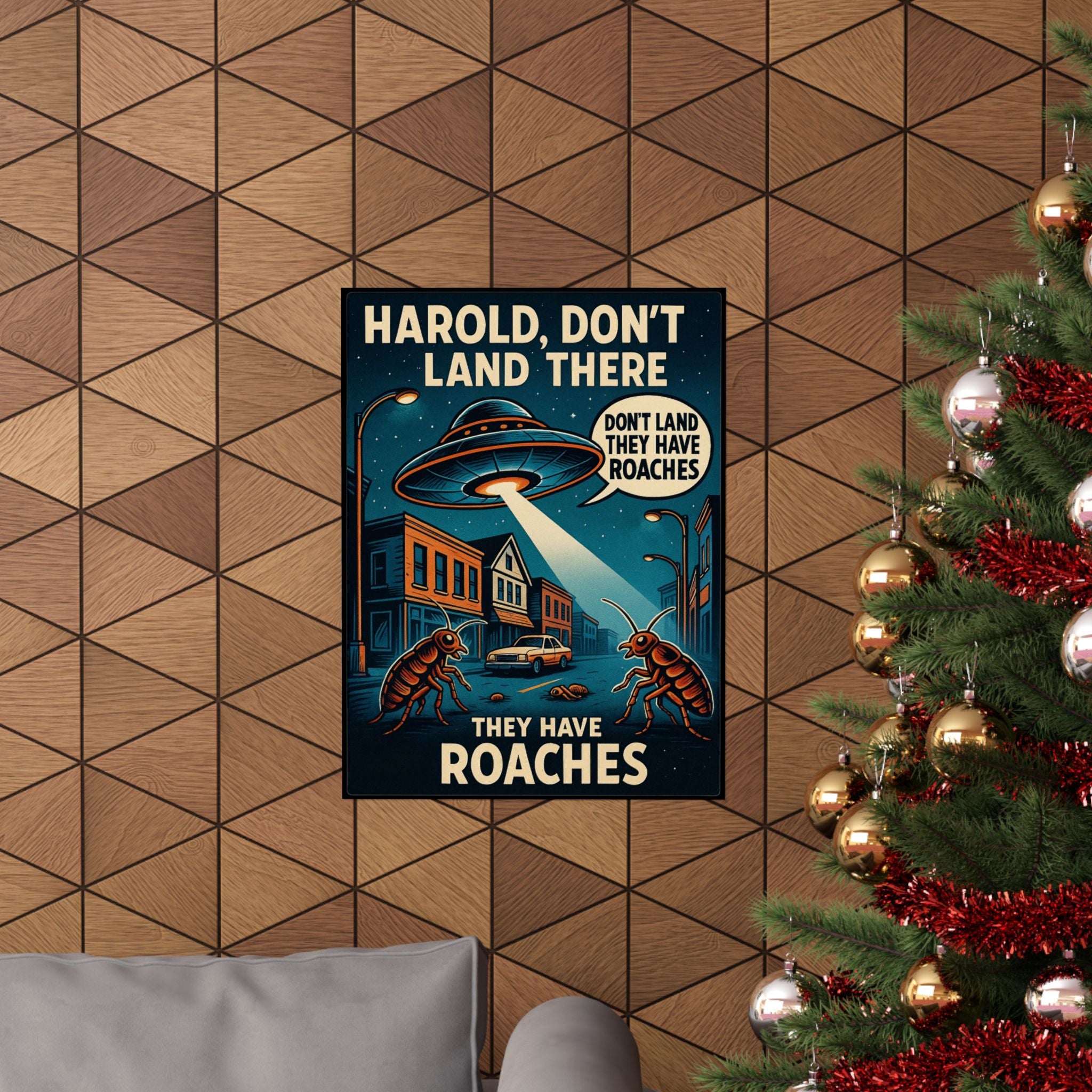 Poster — "Harold, Don’t Land There, They Have Roaches" Retro Sci‑Fi Art