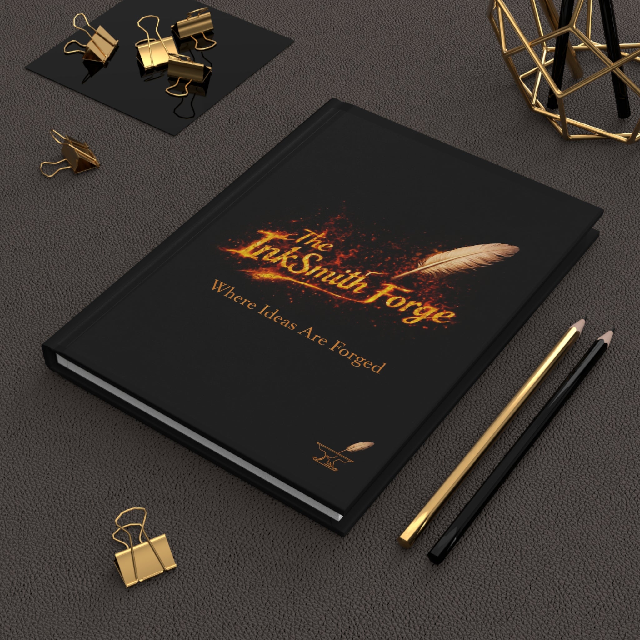 Hardcover Journal — "The InkSmith Forge: Where Ideas Are Forged"